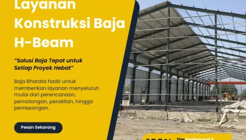 Layanan Konstruksi Baja H-Beam